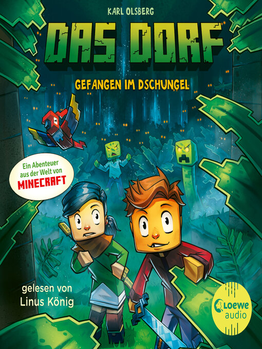 Title details for Das Dorf 3--Gefangen im Dschungel by Karl Olsberg - Available
